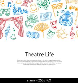 Vector banner and poster doodle theatre elements background illustration with place for text. Vector doodle theatre background illustration Stock Vector