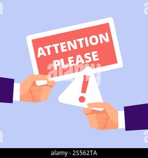 Two cartoon hands hold Attention please banner. Attention vector concept illustration. Hands hold Attention please banner. Attention vector concept Stock Vector
