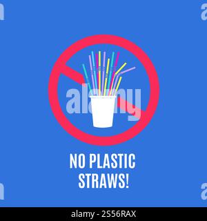 Stop using plastic straws. No plastic pollution campaign and packaging waste vector concept with disposable straws. Eco stop garbage, no pollution, ban and disposable illustration. Stop using plastic straws. No plastic pollution campaign and packaging waste vector concept with disposable straws Stock Vector