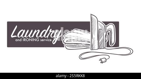 Laundry and ironing service logo, banner sketch with iron appliance and fabric, clothing flat concept vector illustration with text on white background. Laundry and ironing service logo, banner sketch with iron applia Stock Vector