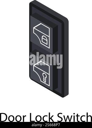 Door lock switch icon. Isometric of door lock switch vector icon for web design isolated on white background. Door lock switch icon, isometric style Stock Vector