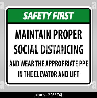 Safety First Maintain Proper Social Distancing Sign Isolate On White Background,Vector Illustration EPS.10 Stock Vector