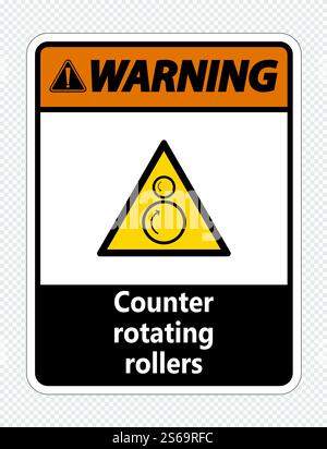 Warning counter rotating rollers sign on transparent background Stock Vector