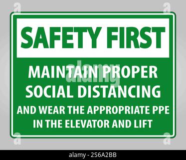 Safety First Maintain Proper Social Distancing Sign Isolate On White Background,Vector Illustration EPS.10 Stock Vector