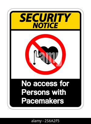 Security Notice No Access For Persons With Pacemaker Symbol Sign On White Background,Vector Illustration Stock Vector