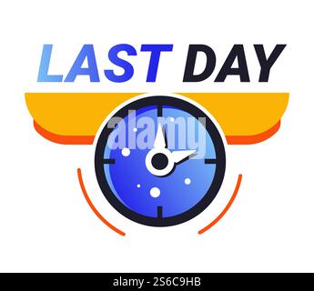 Deals, sale isolated icon, last chance sale, final day only offer isolated icon vector. Clock dial, 24 hour promo sticker, business limited special promotion. Best deal badge, timer and countdown. Sales promo. last day offer isolated icon, clock Stock Vector