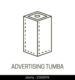 Outdoor and indoor stander, advertising tumba or banner stand isolated outline icon vector. Display, blank advertisement cubic pole, city promotion. Promo posters on column, announcement placement. Advertising tumba or banner stand isolated line icon Stock Vector