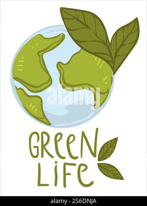 Environment care and protection of nature of planet earth. Isolated globe with forests and oceans, ecologically friendly means label or logotype with inscription. Zero waste. Vector in flat style. Green life and protection of planet Earth vector Stock Vector