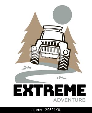 Adventures and summer activities, extreme off road trip. Isolated label or icon of trip camp with big car in pine forrest. Track in woods, journey or vacation in countryside. Vector in flat style. Extreme adventure, off road car in pine forest Stock Vector