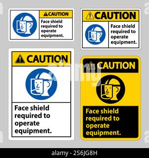 Caution Sign Face Shield Required to Operate Equipment Stock Vector