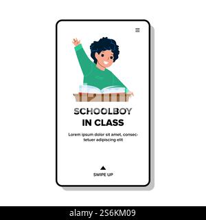 Schoolboy In Class Raise Hand For Answer Vector. Happy Schoolboy In Class Studying And Answering On Teacher Question. Character Boy Pupil Solution Knowledge Web Flat Cartoon Illustration. Schoolboy In Class Raise Hand For Answer Vector Stock Vector