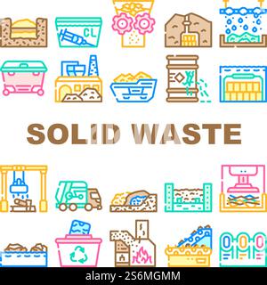 Solid Waste Management Business Icons Set Vector. Medical Garbage Disposal And Metals Sorting, Waste Industrial Processing And Pressing, Burial In Mountain And Underwater Line. Color Illustrations. Solid Waste Management Business Icons Set Vector Stock Vector