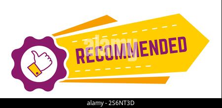 Approved and recommended by customer, isolated banner with thumb up and gear, text and sticker. Marketing and advertising, client satisfaction with products and goods, high rate. Vector in flat style. Recommended banner with thumb up and gear icon Stock Vector
