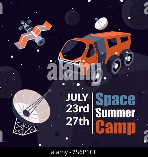 Training and learning for astronauts and cosmonauts, space summer camp. Poster or banner invitation. Advertisement with spaceship, satellite and truck with round antenna. Vector in flat style. Space summer camp, training astronauts invitation Stock Vector