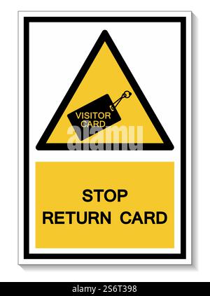 Stop Return Card Symbol Sign Isolate On White Background,Vector Illustration EPS.10 Stock Vector