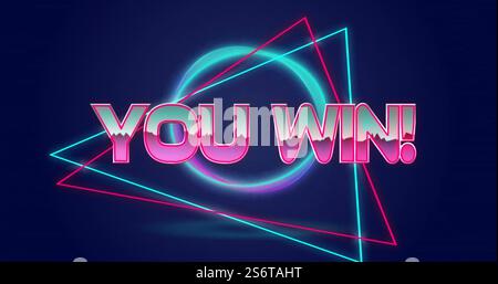 You win! text image over neon geometric shapes on dark background Stock Photo