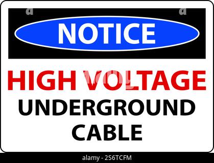 Notice High Voltage Cable Underground Sign On White Background Stock Vector