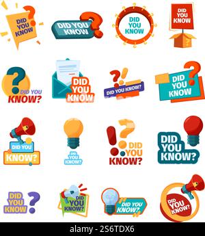 Did you know. Ads promotional symbols talking phrase discuss stickers garish vector flat templates set. Illustration question conversation, banner did you know. Did you know. Ads promotional symbols talking phrase discuss stickers garish vector flat templates set Stock Vector