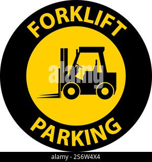 Forklift Parking Floor Sign On White Background Stock Vector