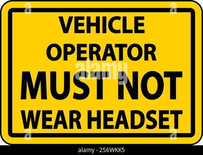 Must Not Wear Headset Label Sign On White Background Stock Vector