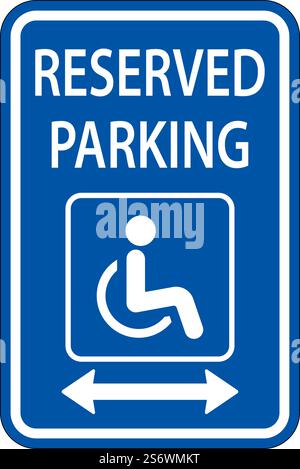 Accessible Reserved Parking Sign ,Double Arrow Stock Vector
