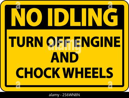 Turn Off Engine and Chock Wheels Sign On White Background Stock Vector