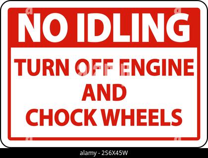 Turn Off Engine and Chock Wheels Sign On White Background Stock Vector
