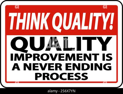 Quality Improvement Is Never Ending Sign Stock Vector