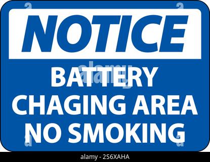 Notice Battery Charging No Smoking Sign On White Background Stock Vector