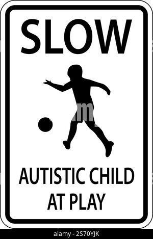 Slow Autistic Child At Play Sign On White Background Stock Vector