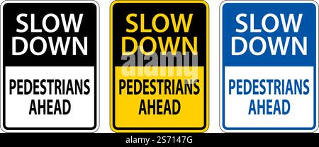 Slow Down Pedestrians Ahead Sign On White Background Stock Vector