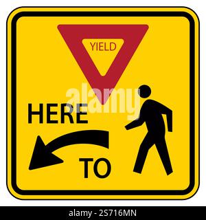 Traffic road sign yield here to pedestrians warning Stock Vector