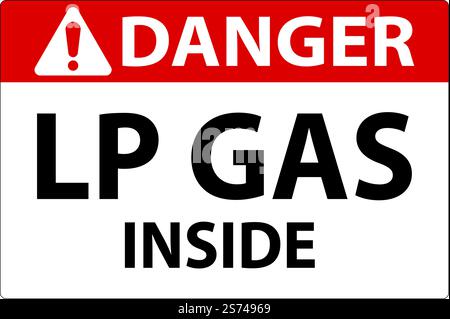 Danger Sign LP Gas Inside On White Background Stock Vector