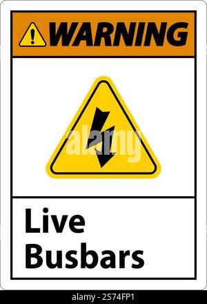 Warning Live Busbars Sign On White Background Stock Vector