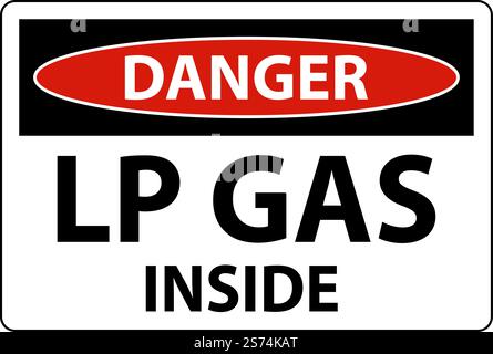 Danger Sign LP Gas Inside On White Background Stock Vector