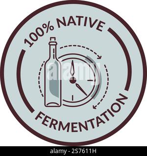 Fermentation of wine, natural and organic ingredient and processes. Bottle with thermometer measuring degree. Production of alcohol. Label or logotype for package product. Vector in flat style. Native fermentation, wine production label sticker Stock Vector
