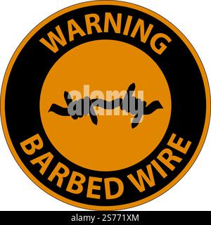 Warning Sign Barbed Wire On White Background Stock Vector