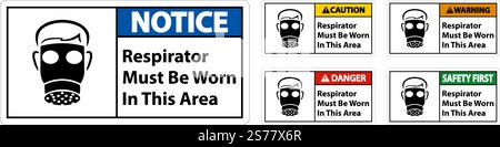 Respirators Must Be Worn In This Area Signs Stock Vector