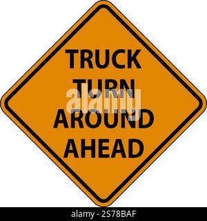 Traffic Truck Signs Truck Turn Around Ahead Stock Vector