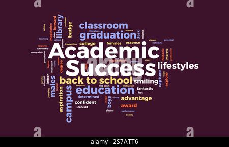 Academic Success word cloud template. Academic Success concept vector tagcloud background. Stock Vector