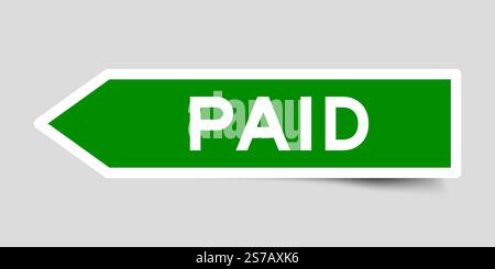 Green color arrow shape sticker label with word paid on gray background Stock Vector