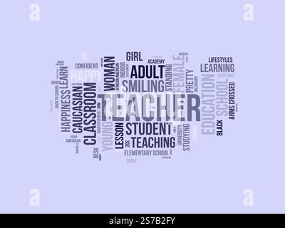 Teacher word cloud template. Teacher concept vector tagcloud background. Stock Vector