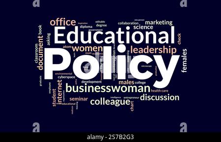 Educational Policy word cloud template. Educational Policy concept vector tagcloud background. Stock Vector
