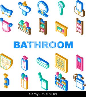 bathroom bath equipment hygiene icons set vector. water, brush wash, house clean, plumber home sink, soap, tool shower, bucket, drain bathroom bath equipment hygiene isometric sign illustrations. bathroom bath equipment hygiene icons set vector Stock Vector