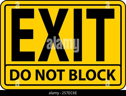 Exit Do Not Block Sign On White Background Stock Vector