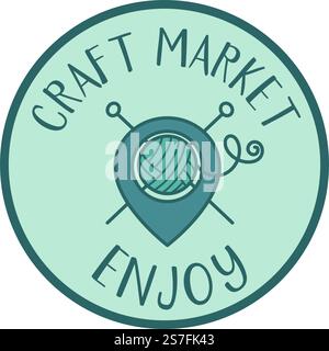 Enjoy handmade clothes or knitwear, knitted clothing and accessories from local business. Logo with location point and thread. Promo banner or label, emblem or logotype for package. Vector in flat . Craft market, enjoy hand made clothes knitwear Stock Vector