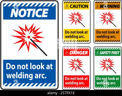 Caution Sign Do Not Look At Welding Arc Stock Vector