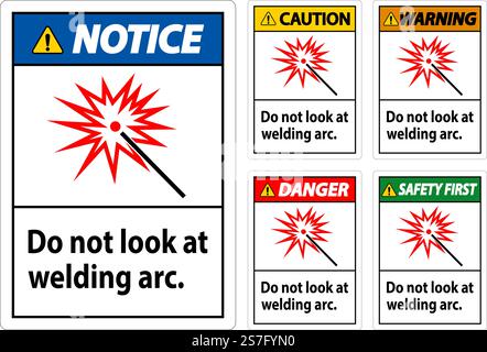 Caution Sign Do Not Look At Welding Arc Stock Vector