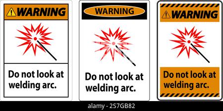 Warning Sign Do Not Look At Welding Arc Stock Vector