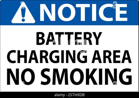 Notice Sign Battery Charging Area, No Smoking Stock Vector